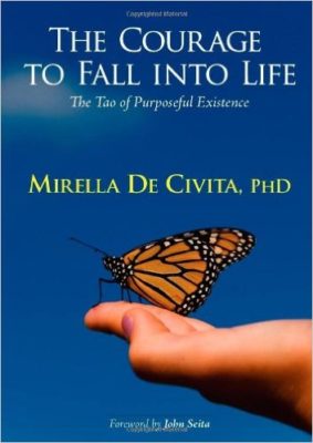 The courage to fall into life - book"s cover